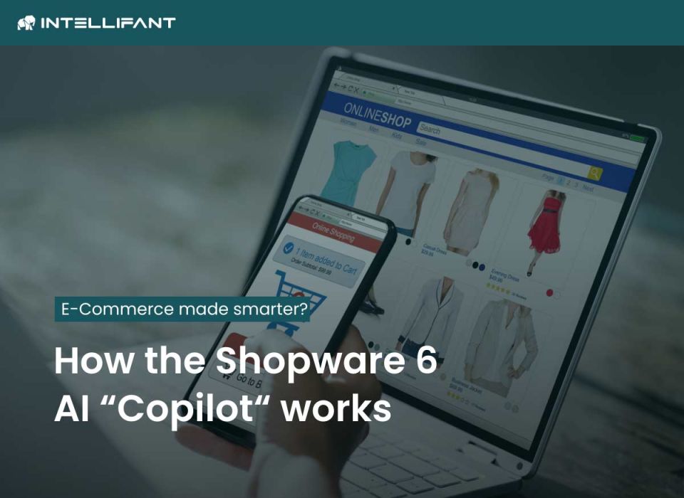 Shopware AI – what you need to know!