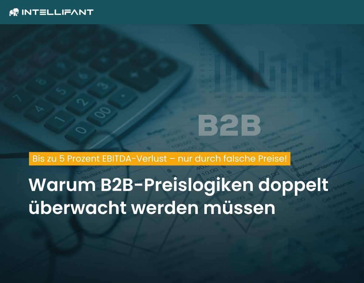 Wenn der Großkunde plötzlich Endkundenpreise zahlt: B2B-Preisfehler kosten entweder Marge – oder Vertrauen